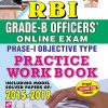 RBI Grade B Officers Online Exam Phase I Objective Type Practice Work Book