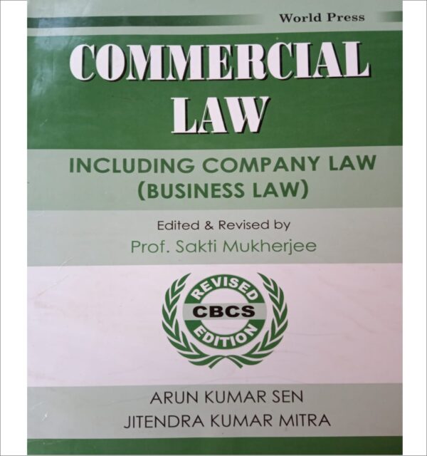 Commercial Law By Prof. Sakti Mukherjee