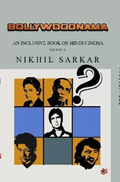 Bollywoodnama Volume-1 by Nikhil Sarkar