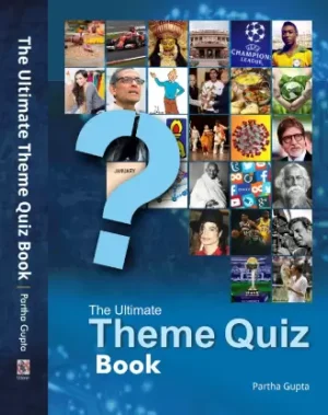 The Ultimate Theme Quiz Book by Partha Gupta